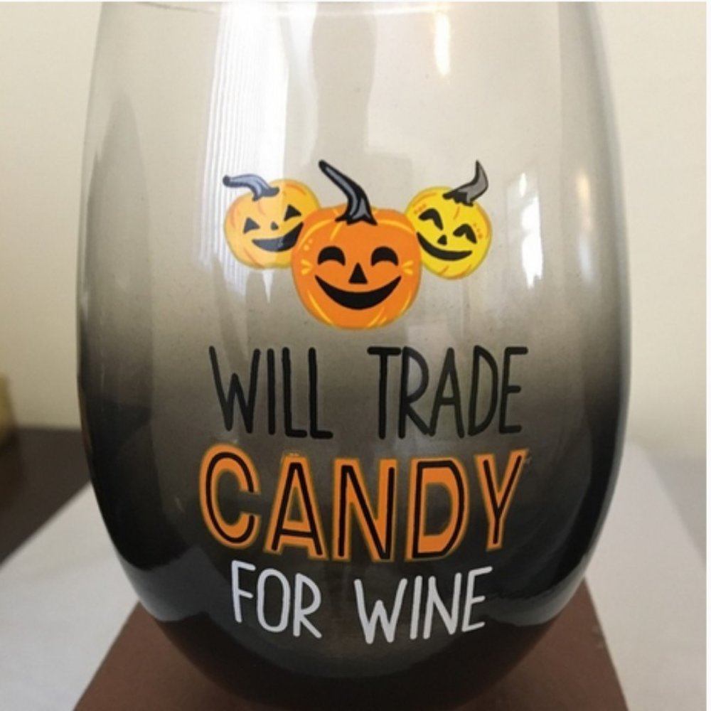"Will Trade Candy for Wine" Wine Glass